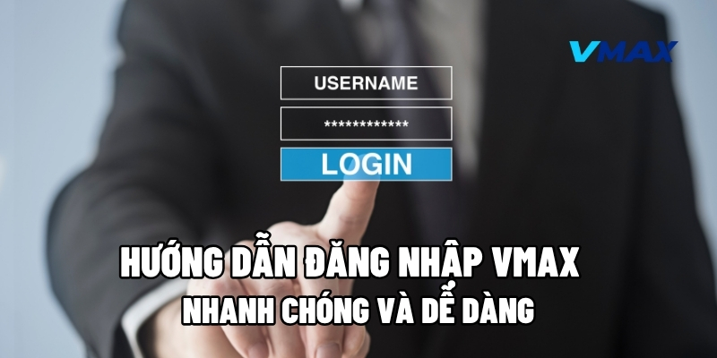 dang nhap vmax 1